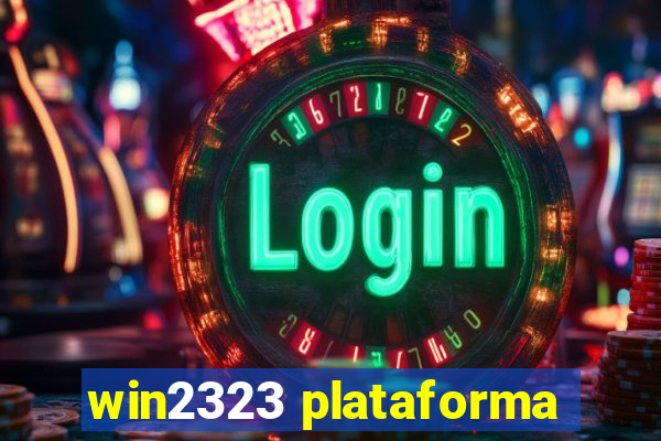 win2323 plataforma